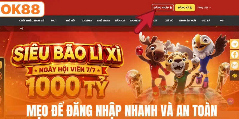 4 mẹo đăng nhập OK88 an toàn