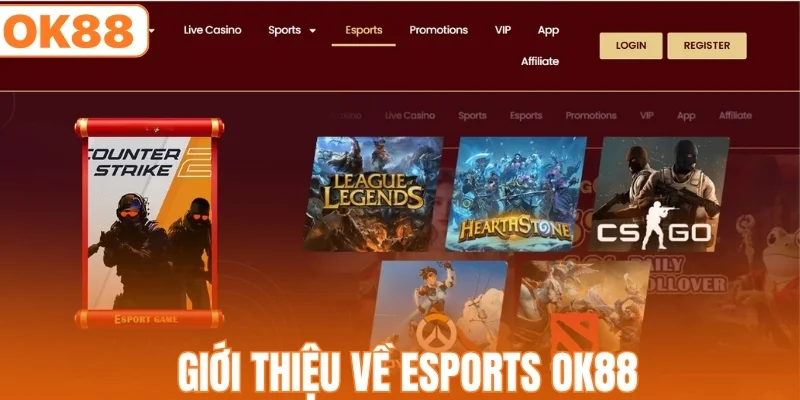 Tổng quan về esports OK88